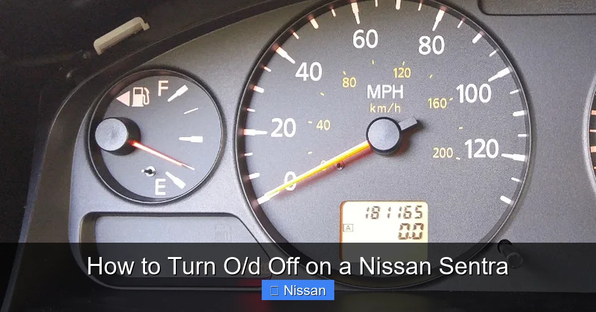 How to Turn O/d Off on a Nissan Sentra