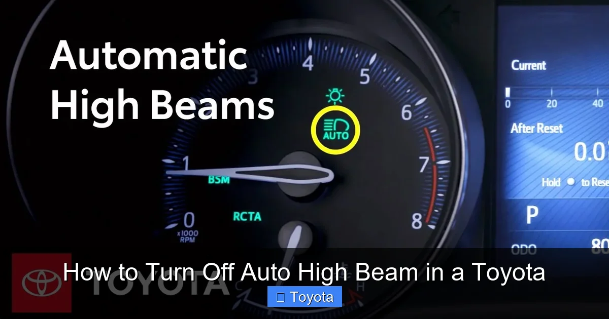 How to Turn Off Auto High Beam in a Toyota