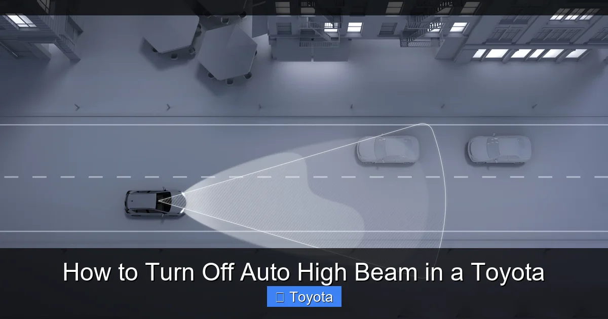 How to Turn Off Auto High Beam in a Toyota