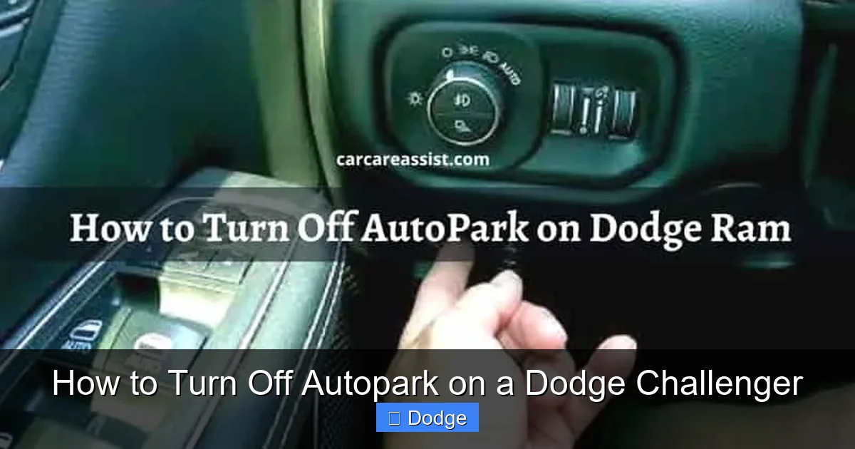 How to Turn Off Autopark on a Dodge Challenger