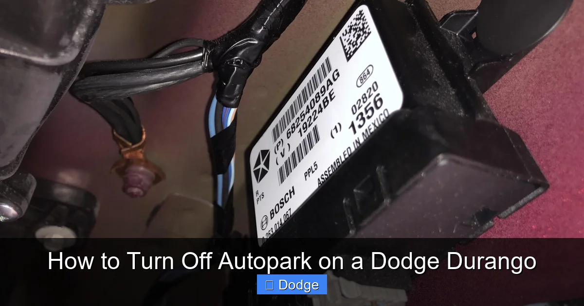 How to Turn Off Autopark on a Dodge Durango