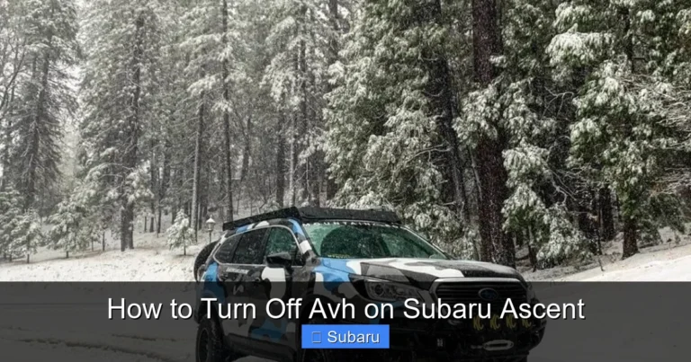 How to Turn Off Avh on Subaru Ascent