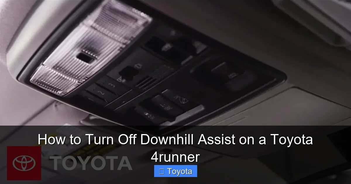 How to Turn Off Downhill Assist on a Toyota 4runner