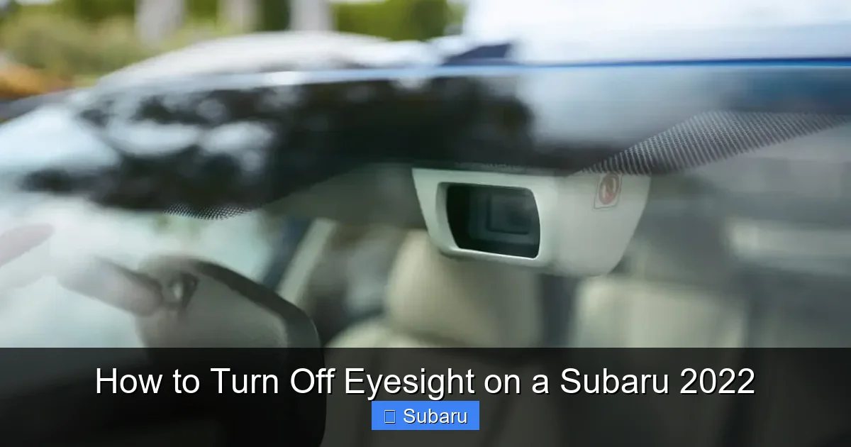 How to Turn Off Eyesight on a Subaru 2022