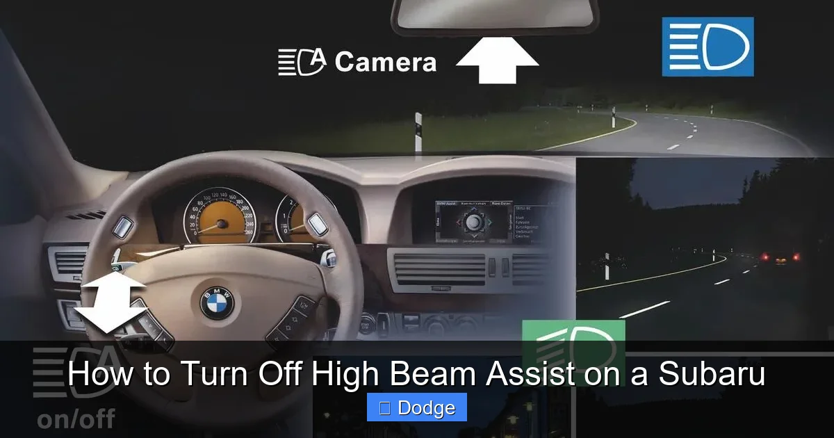 How to Turn Off High Beam Assist on a Subaru