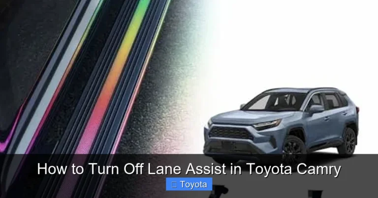 How to Turn Off Lane Assist in Toyota Camry