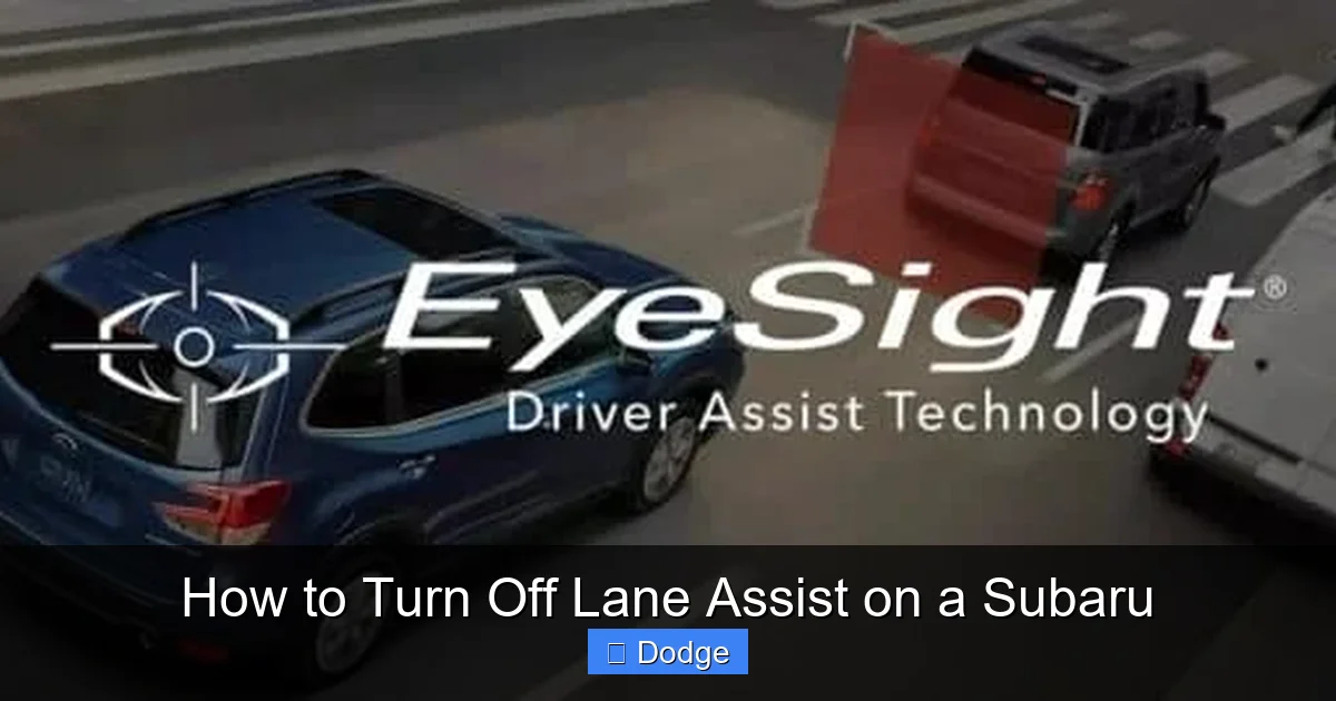 How to Turn Off Lane Assist on a Subaru