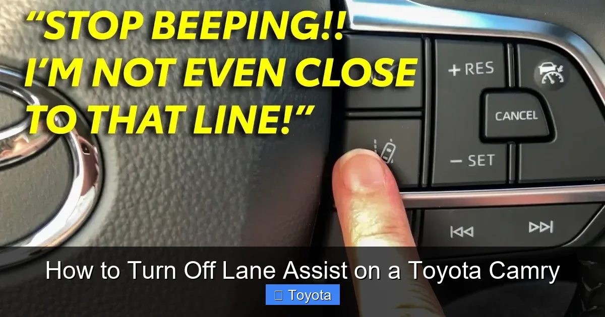 How to Turn Off Lane Assist on a Toyota Camry