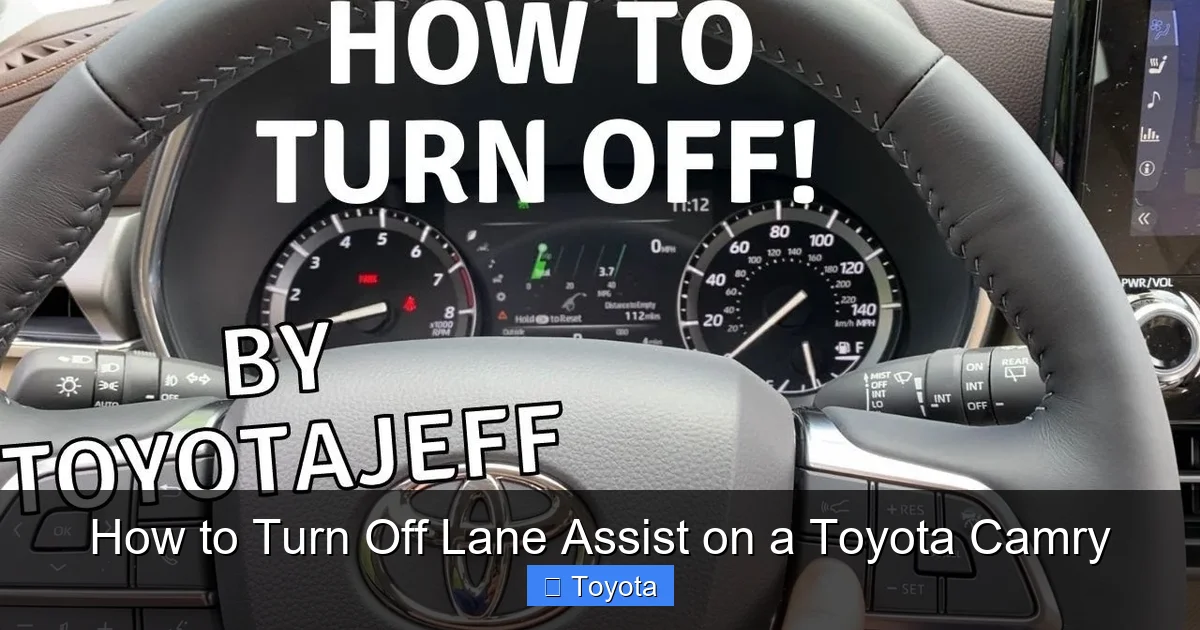 How to Turn Off Lane Assist on a Toyota Camry