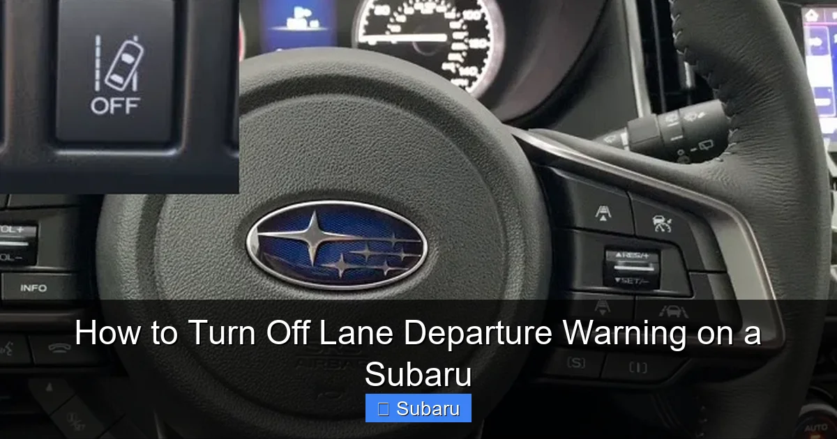 How to Turn Off Lane Departure Warning on a Subaru