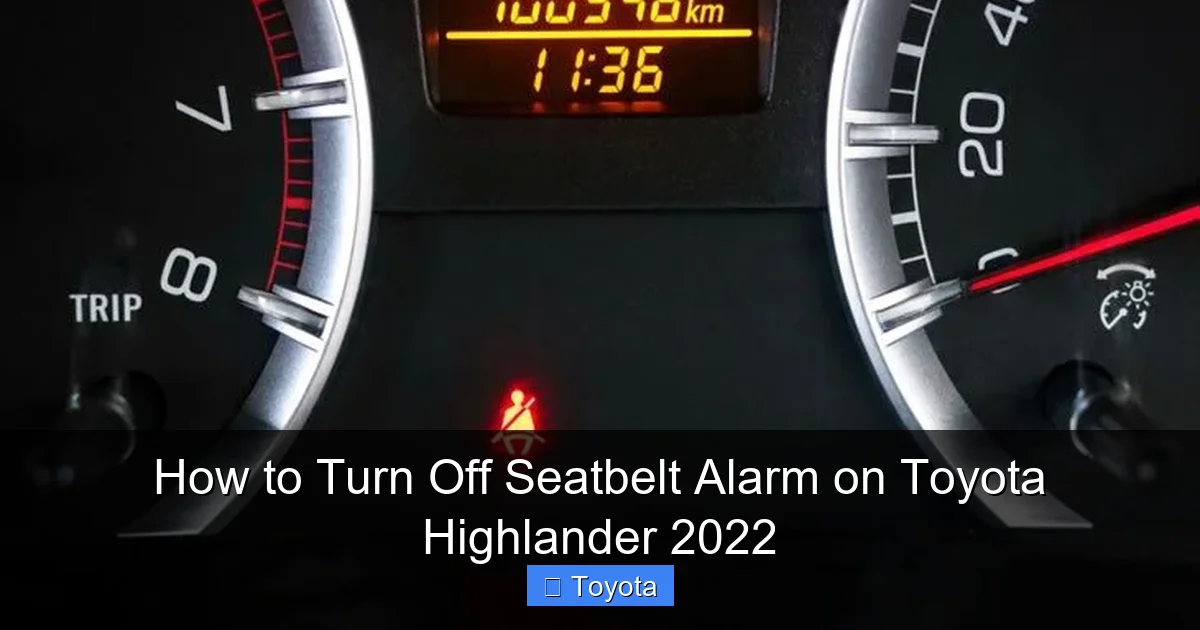 How to Turn Off Seatbelt Alarm on Toyota Highlander 2022