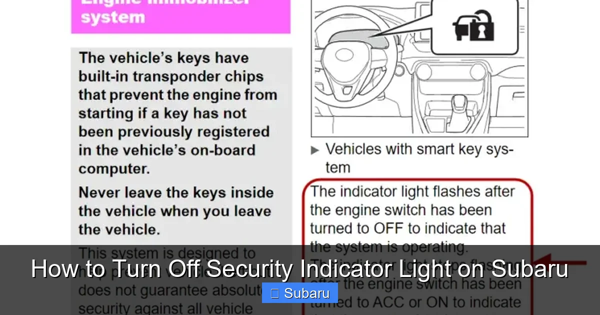 How to Turn Off Security Indicator Light on Subaru