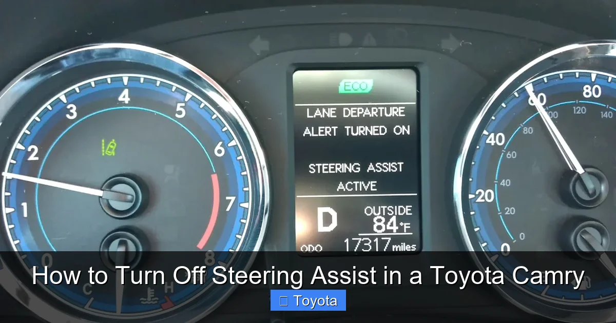 How to Turn Off Steering Assist in a Toyota Camry