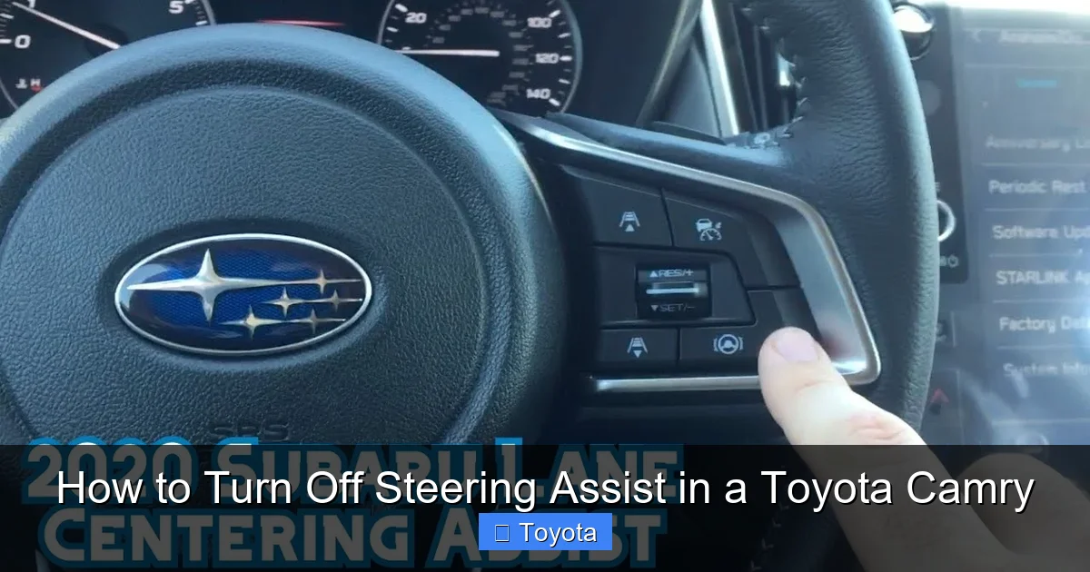 How to Turn Off Steering Assist in a Toyota Camry