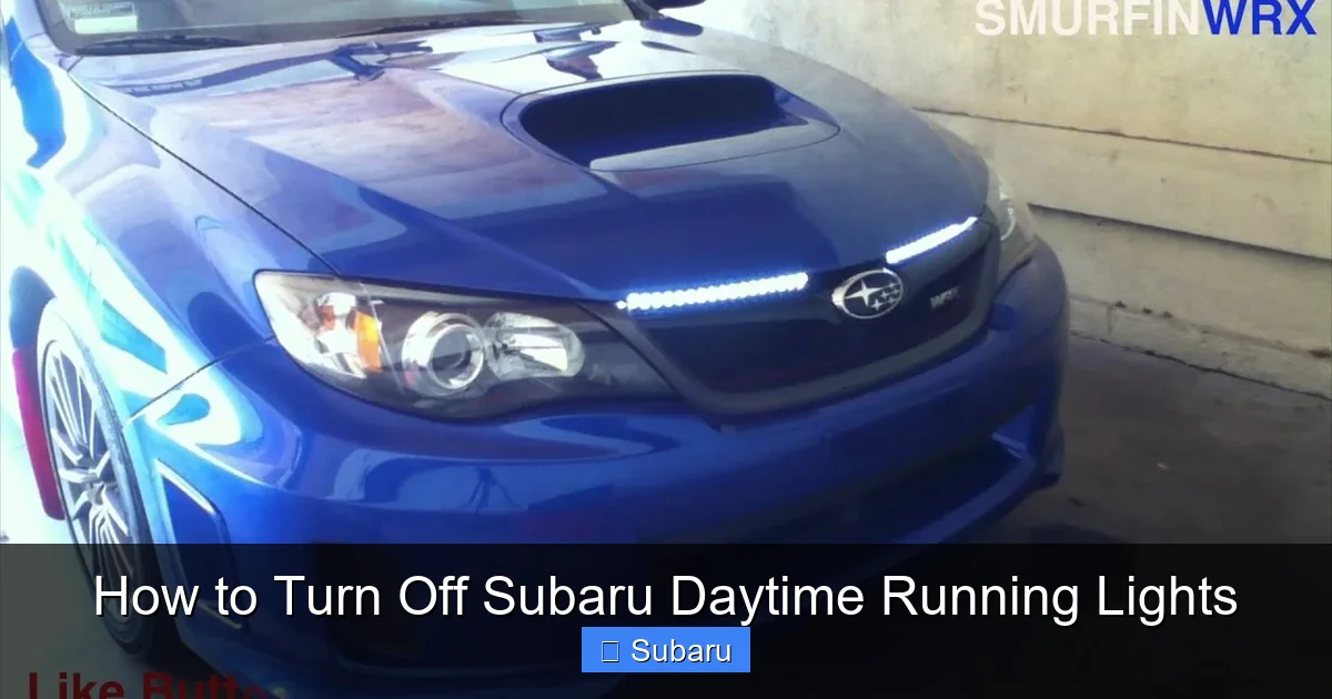 How to Turn Off Subaru Daytime Running Lights