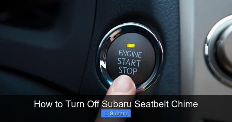 How to Turn Off Subaru Seatbelt Chime