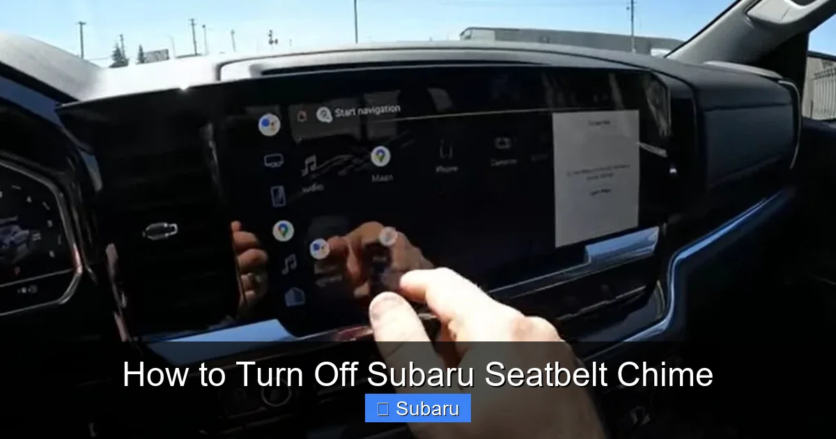 How to Turn Off Subaru Seatbelt Chime