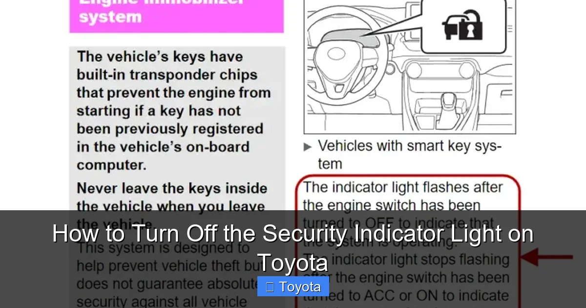 How to Turn Off the Security Indicator Light on Toyota