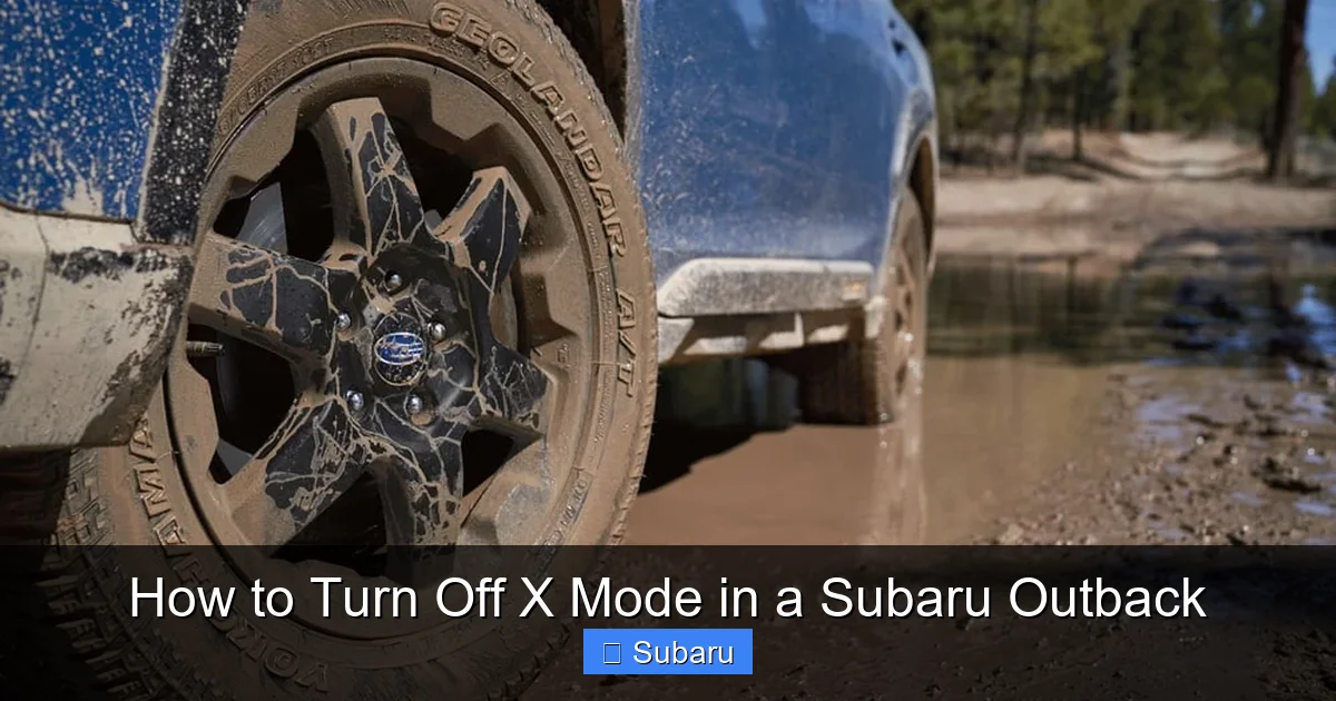How to Turn Off X Mode in a Subaru Outback