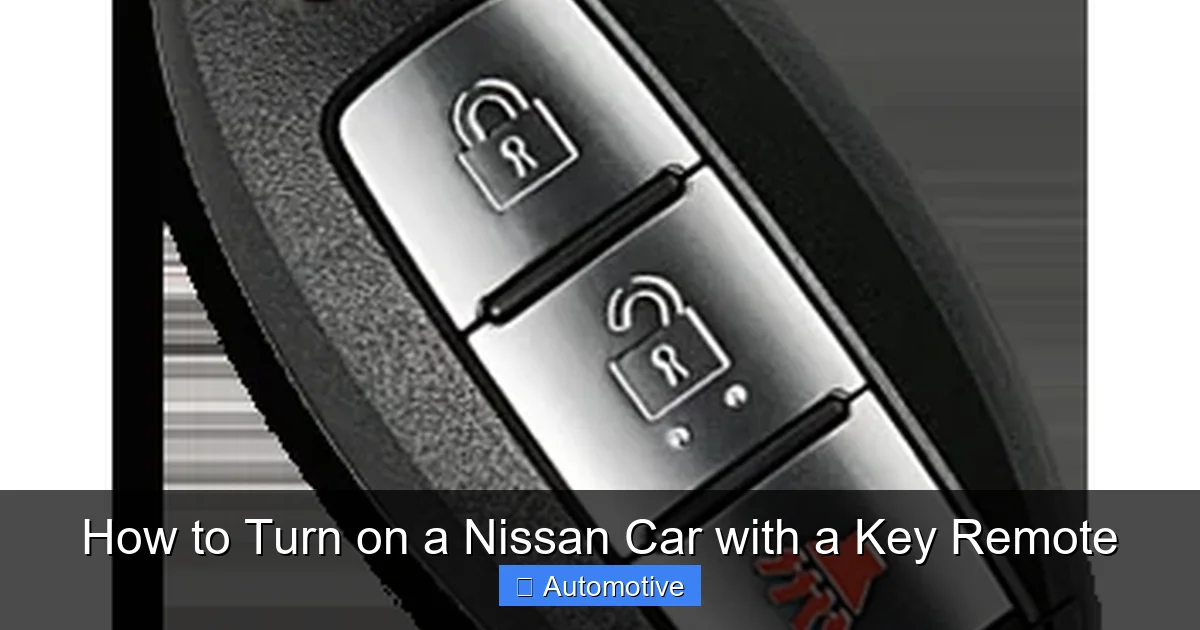 How to Turn on a Nissan Car with a Key Remote