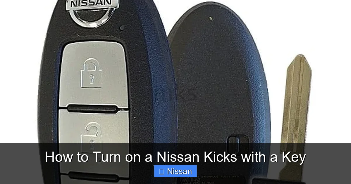 How to Turn on a Nissan Kicks with a Key