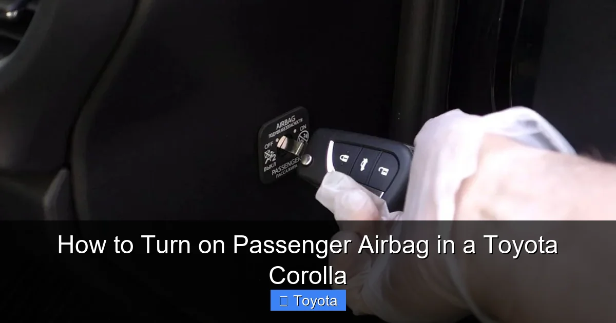 How to Turn on Passenger Airbag in a Toyota Corolla