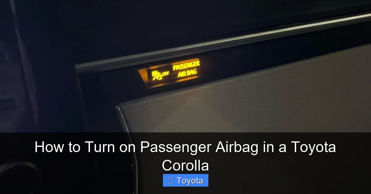 How to Turn on Passenger Airbag in a Toyota Corolla