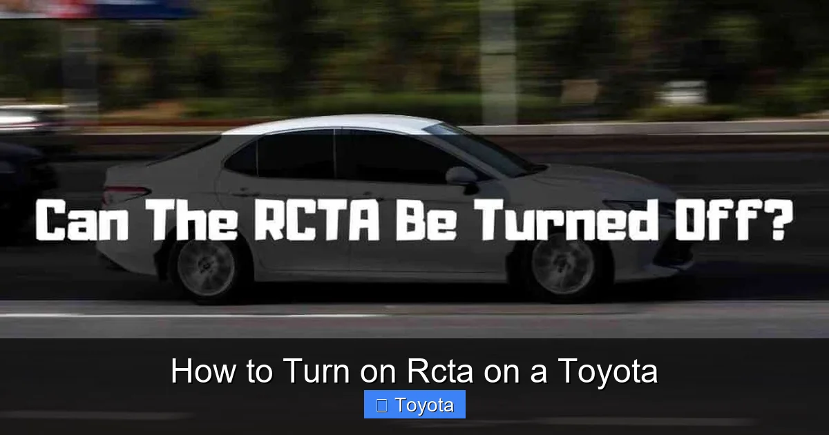 How to Turn on Rcta on a Toyota