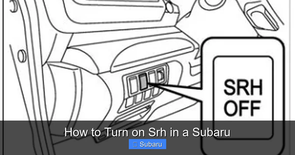 How to Turn on Srh in a Subaru
