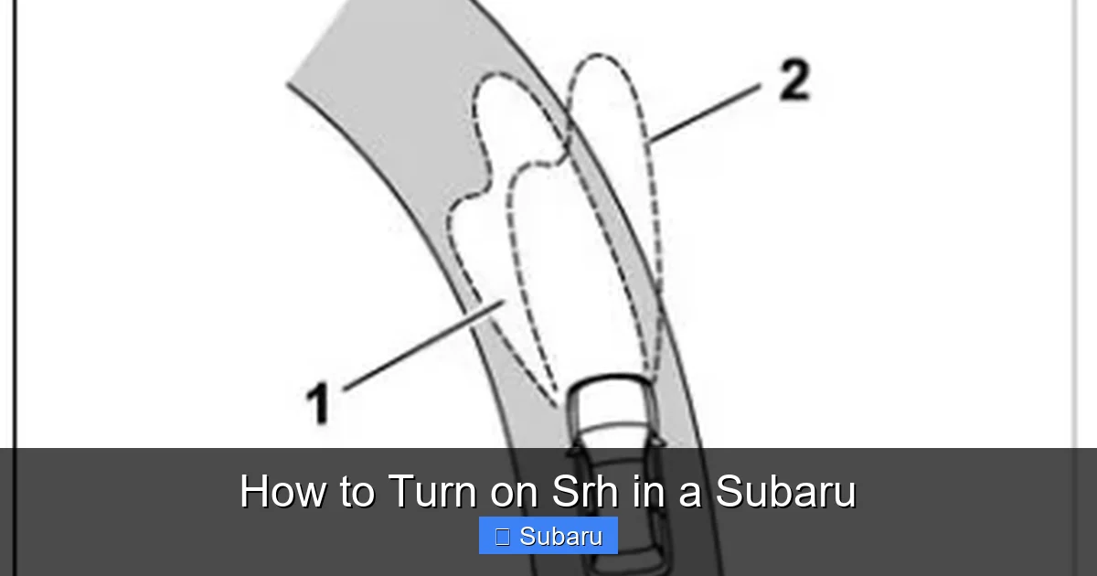 How to Turn on Srh in a Subaru