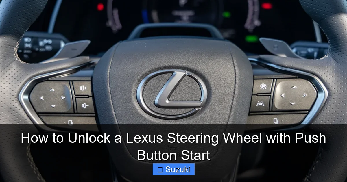 How to Unlock a Lexus Steering Wheel with Push Button Start