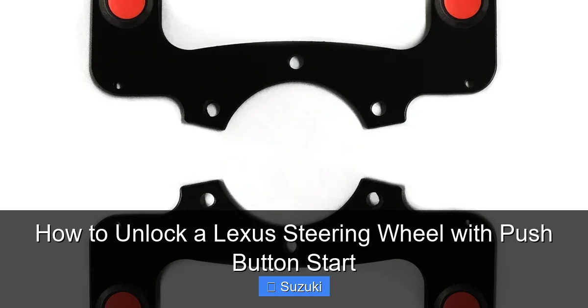 How to Unlock a Lexus Steering Wheel with Push Button Start