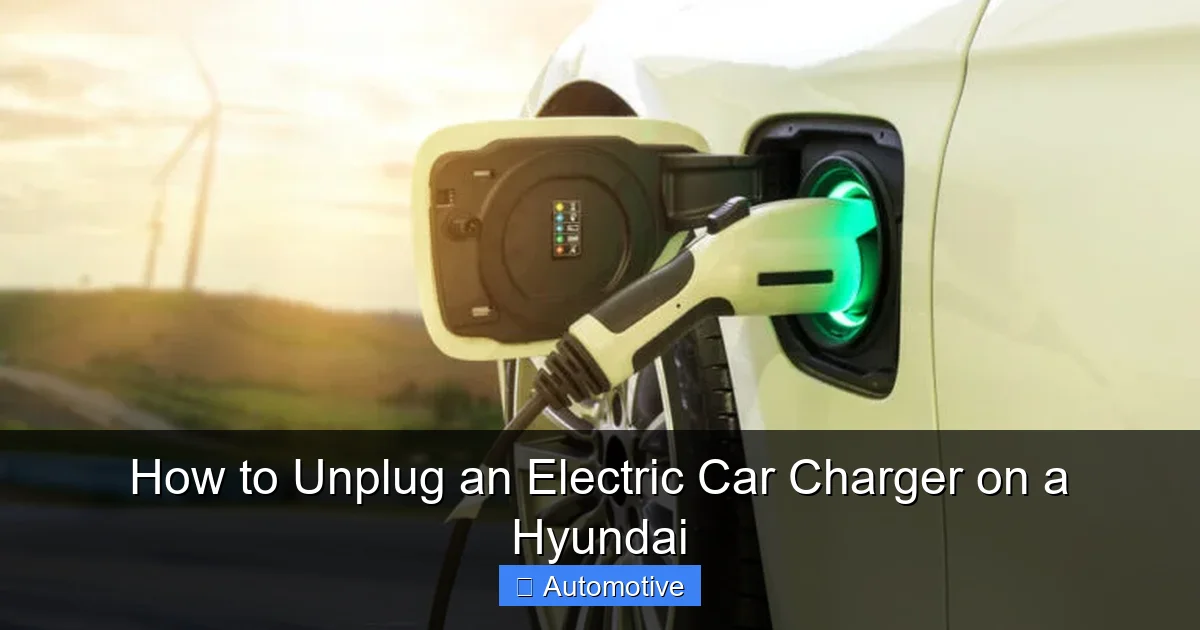 How to Unplug an Electric Car Charger on a Hyundai