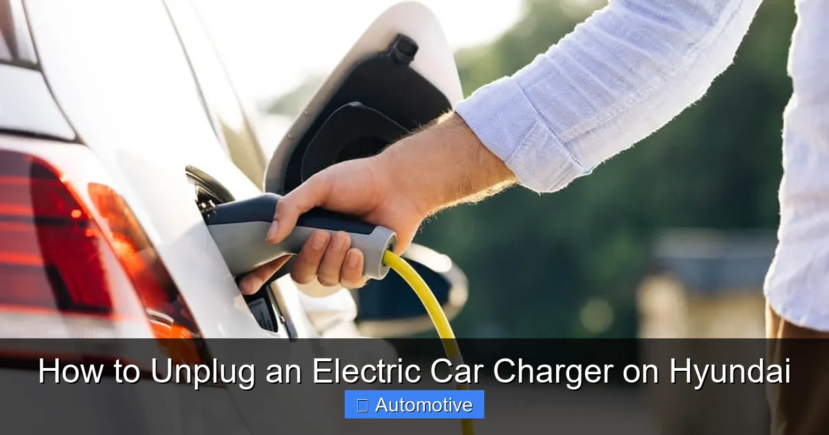 How to Unplug an Electric Car Charger on Hyundai