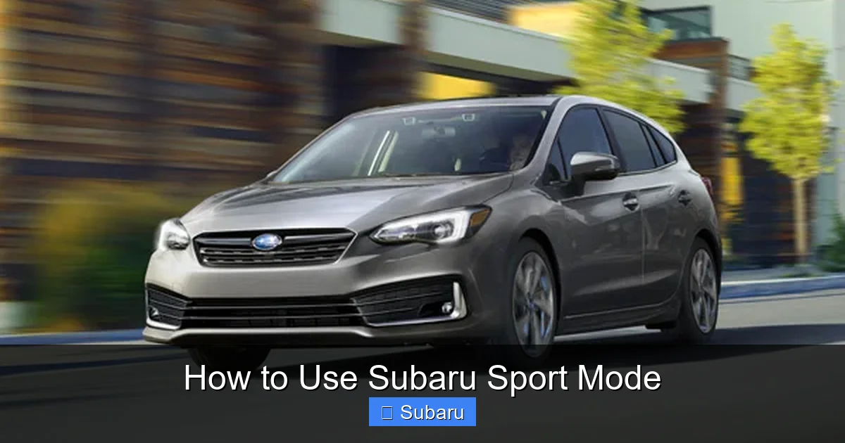 How to Use Subaru Sport Mode