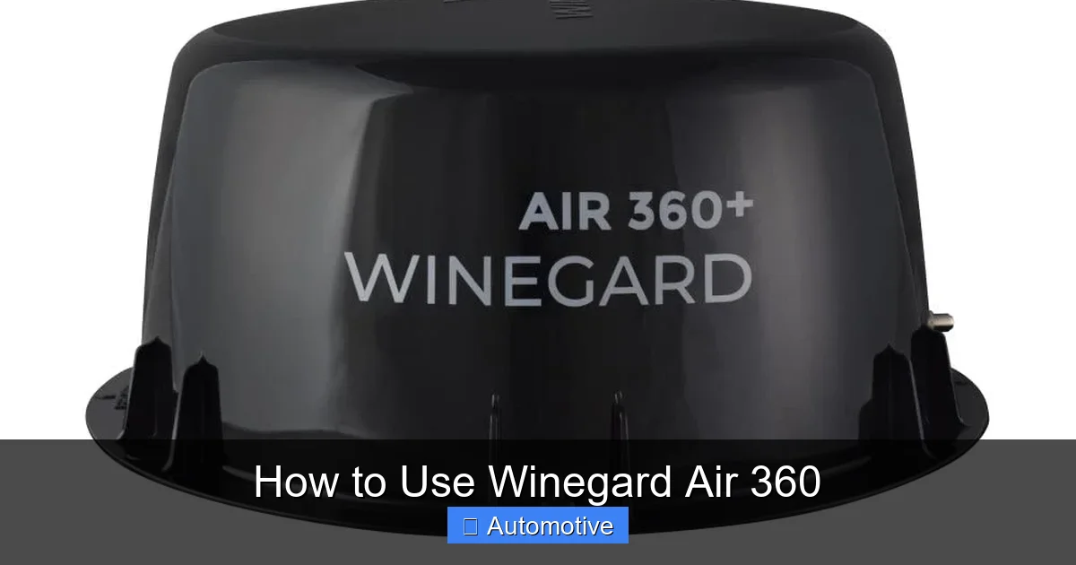 How to Use Winegard Air 360