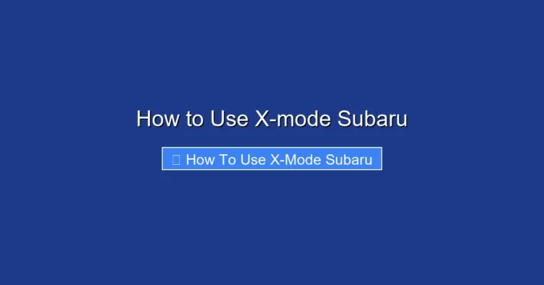 How to Use X-mode Subaru