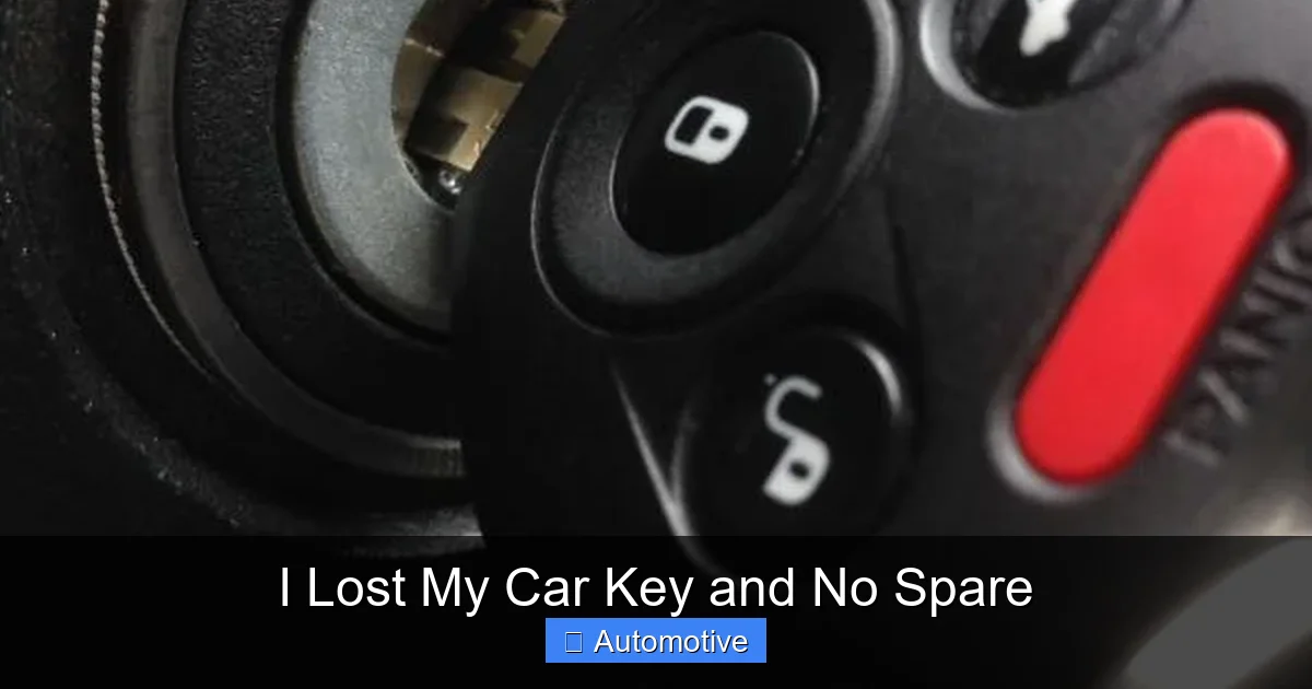 I Lost My Car Key and No Spare