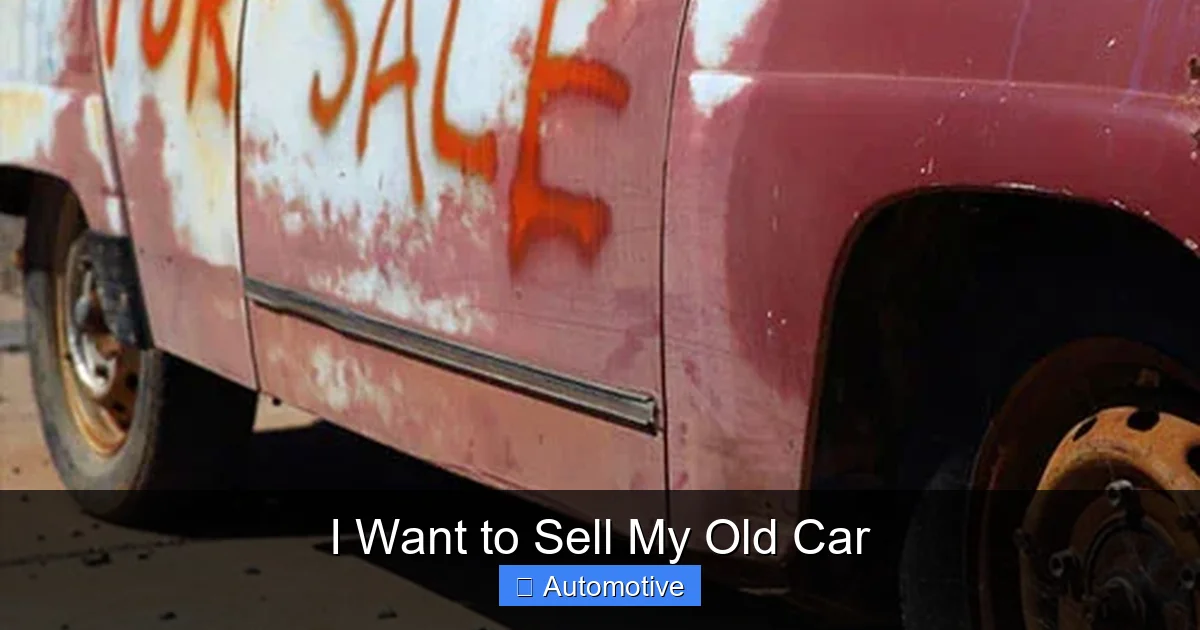I Want to Sell My Old Car