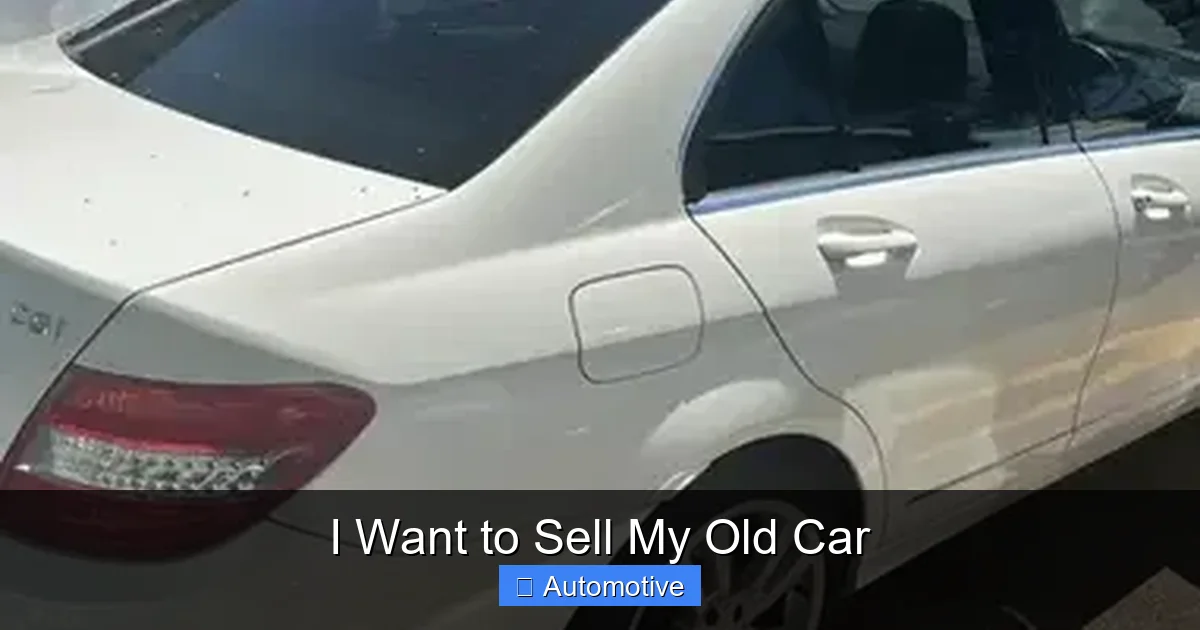 I Want to Sell My Old Car