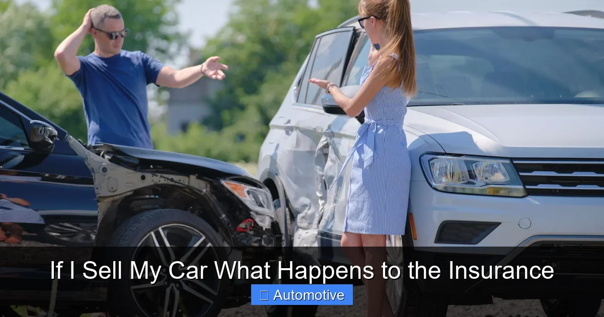 If I Sell My Car What Happens to the Insurance