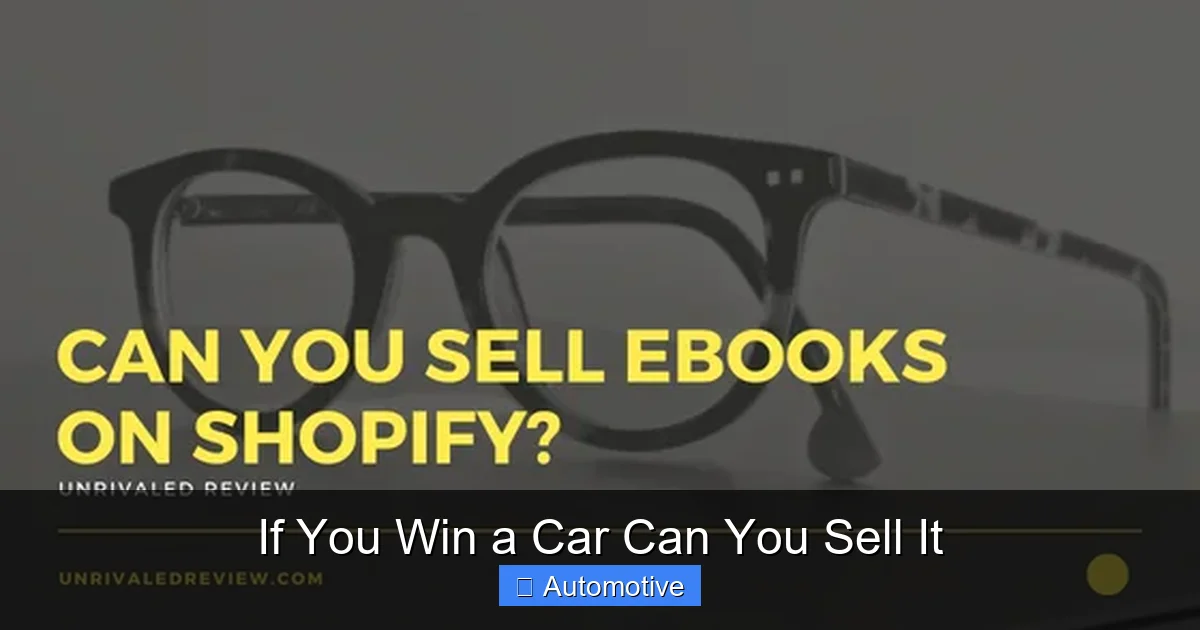 If You Win a Car Can You Sell It