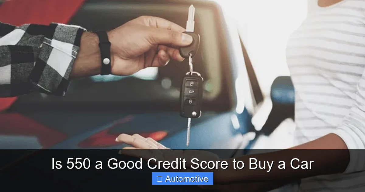 Is 550 a Good Credit Score to Buy a Car