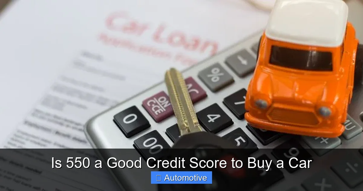 Is 550 a Good Credit Score to Buy a Car
