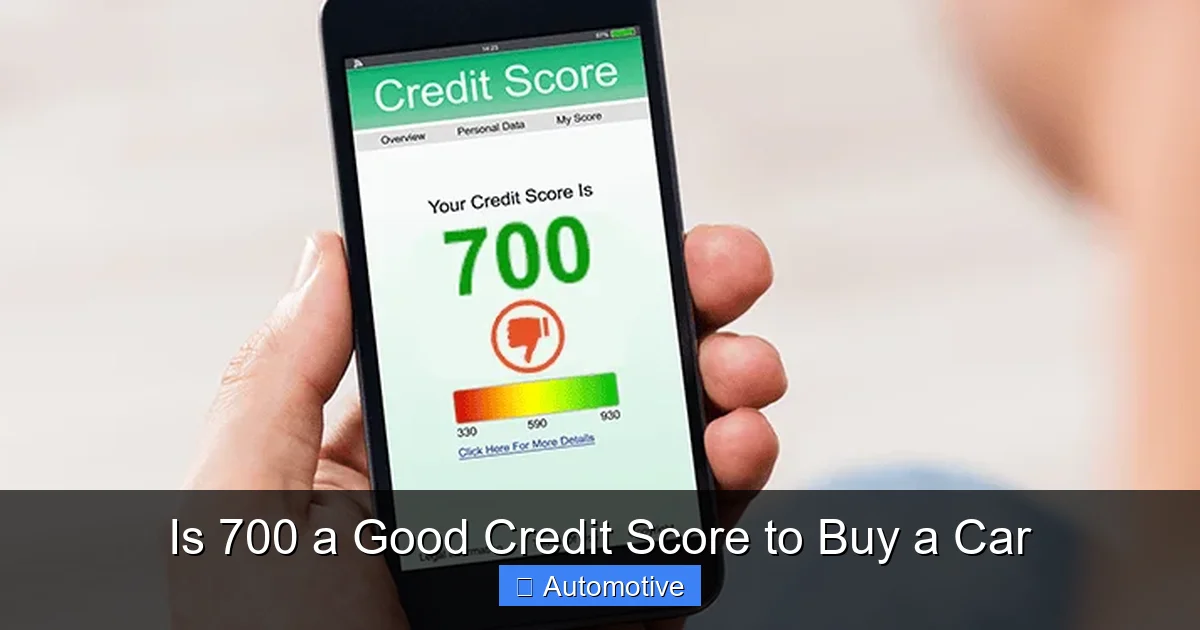 Is 700 a Good Credit Score to Buy a Car