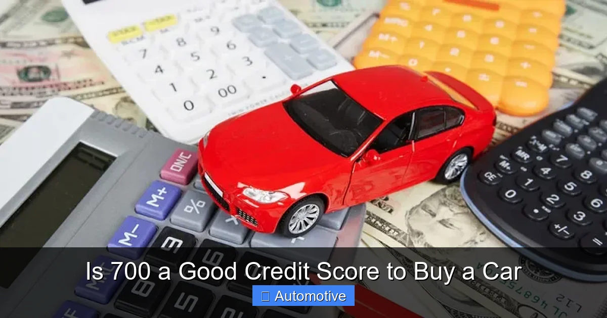 Is 700 a Good Credit Score to Buy a Car