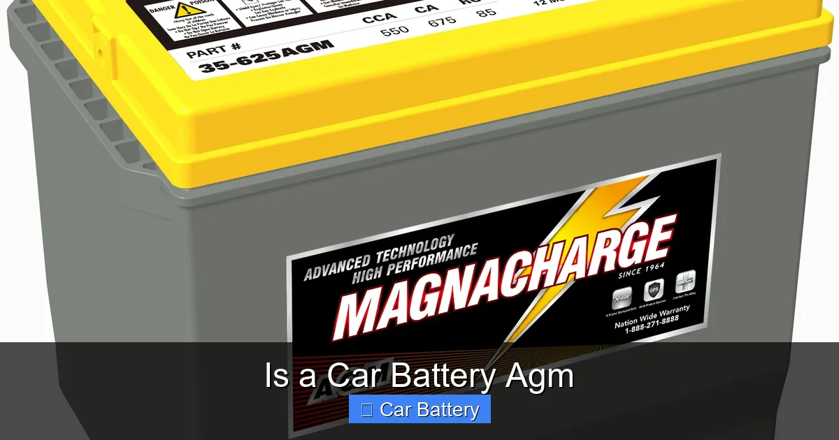 Is a Car Battery Agm