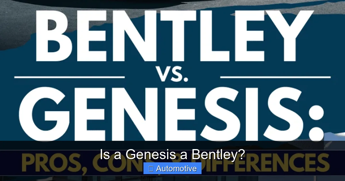 Is a Genesis a Bentley?