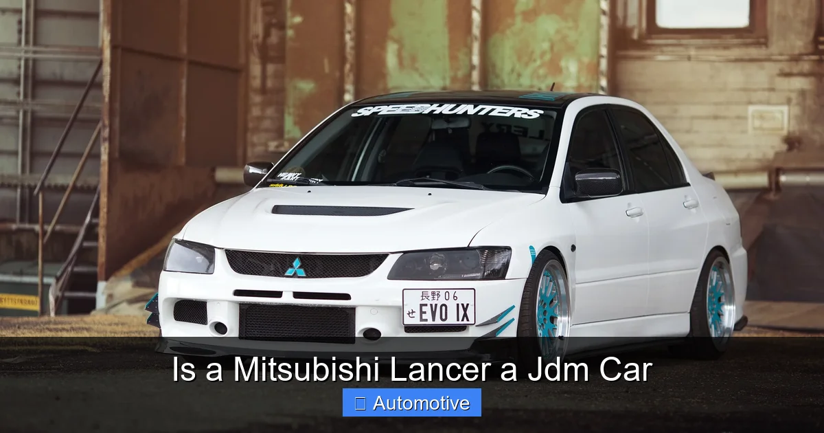 Is a Mitsubishi Lancer a Jdm Car