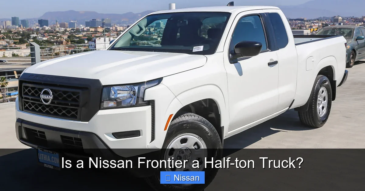 Is a Nissan Frontier a Half-ton Truck?